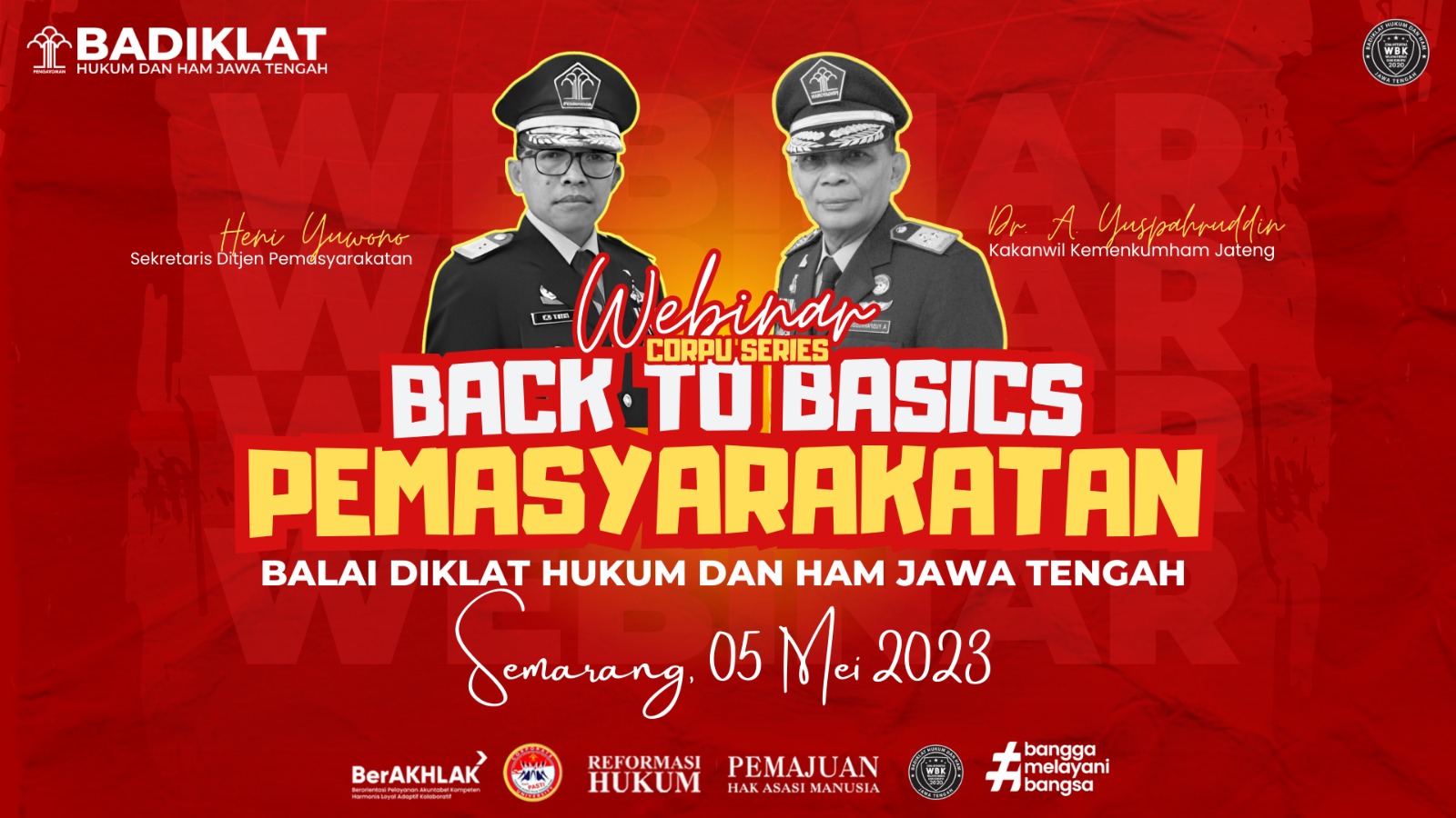 Webinar dengan Tema “Back to Basic Pemasyarakatan”